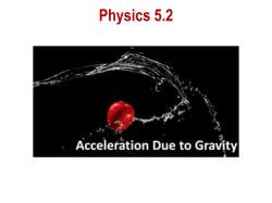 Physics 5.2