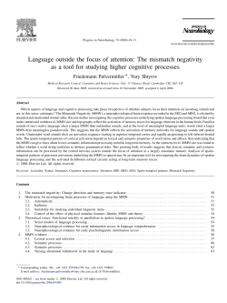 Language outside the focus of attention