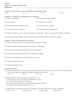 Example 1: Give two ways to write each algebraic expression in