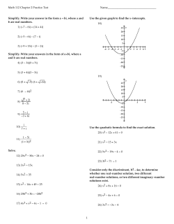 Simplify. Write your answer in the form a + bi, where