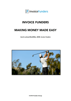 INVOICE FUNDERS MAKING MONEY MADE EASY