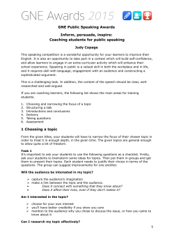 GNE Public Speaking Awards Inform, persuade, inspire: Coaching