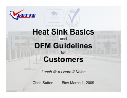 Heat Sink Basics and DFM Guidelines for Cisco Systems Lunch `n