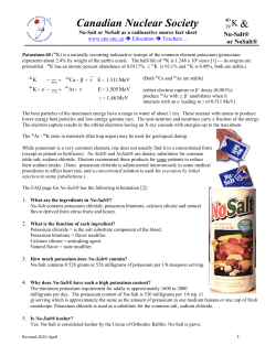 Potassium-40 (K-40) is a naturally