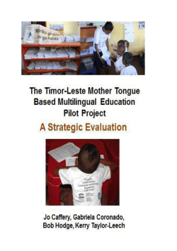 The Timor-Leste Mother tongue-Based Multilingual Education Pilot