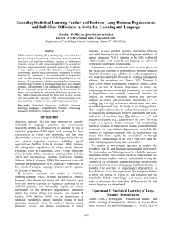 Extending Statistical Learning Farther and Further