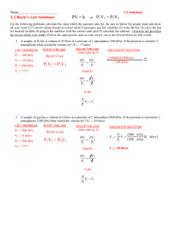 PV = k or P1V1 = P2V2 P1V1 = P2V2 P1V1 = P2V2