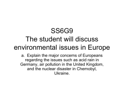 SS6G9 The student will discuss environmental issues in Europe