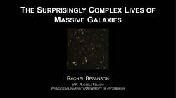 The Surprisingly Complex Lives of Massive Galaxies