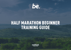 HALF MARATHON BEGINNER TRAINING GUIDE