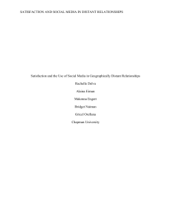 Satisfaction and the Use of Social Media in Geographically Distant