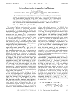 Polymer Translocation through a Pore in a Membrane