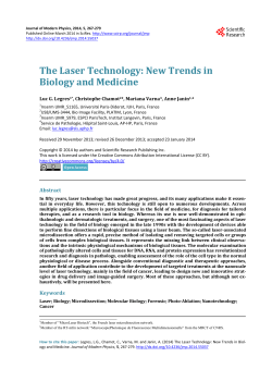 The Laser Technology: New Trends in Biology and Medicine