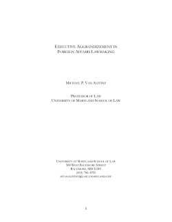 Executive Aggrandizement and Foreign Affairs Lawmaking