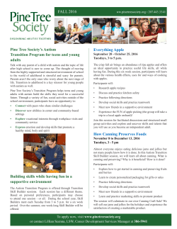 FALL 2016 How Canning Preserves Foods Pine Tree Society`s