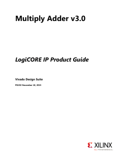 Multiply Adder v3.0 LogiCORE IP Product Guide (PG192)