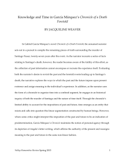 Knowledge and Time in Garc&iacute;a M&aacute;rquez`s Chronicle of a Death