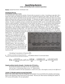 Quantifying Bacteria ( ) X (10 ) X = or
