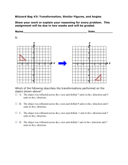Blizzard Bag #3: Transformation, Similar Figures, and Angles Show