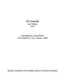 On Insanity. Written in 1910 the year of Tolstoy`s Death