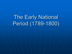 The Early National Period (1789-1800)