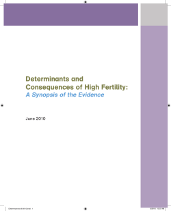 Determinants and Consequences of High Fertility