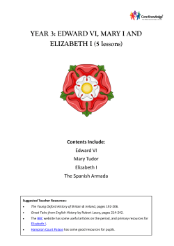 EDWARD VI, MARY I AND ELIZABETH I