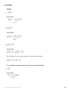 Simplify. 2. SOLUTION: 4. SOLUTION: 6. SOLUTION: Since the