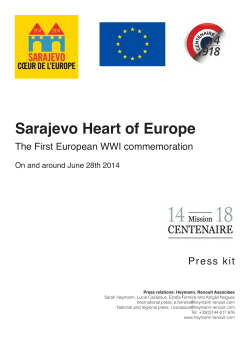Sarajevo Heart of Europe - Mission Centenaire 14-18