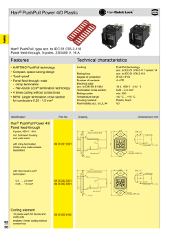 Technical characteristics Features Han® PushPull Power 4