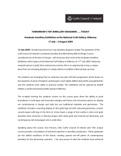 Graduate Exhibition: The 2009 graduates of DCCoI`s Jewellery and