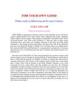 FOR YOUR OWN GOOD
