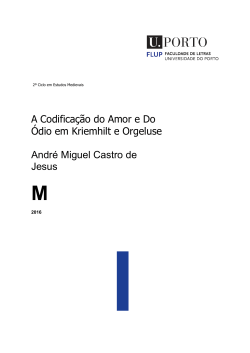 A Codifica&ccedil;&atilde;o do Amor e Do &Oacute;dio em Kriemhilt e Orgeluse Andr&eacute;