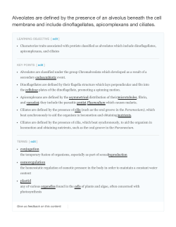 Alveolates are defined by the presence of an alveolus