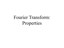 Fourier Transform: Properties