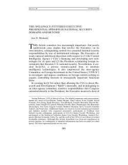 THE (WILLINGLY) FETTERED EXECUTIVE: PRESIDENTIAL