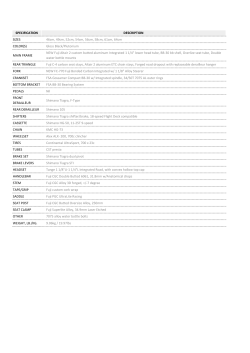 SPECIFICATION DESCRIPTION SIZES 46cm, 49cm, 52cm, 54cm