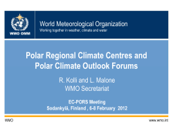 Polar Regional Climate Centres and Polar Climate Outlook