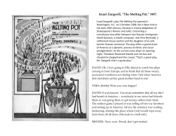 Israel Zangwill, &ldquo;The Melting Pot,&rdquo; 1907.