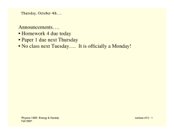 Announcements&hellip;. &bull; Homework 4 due today &bull; Paper 1 due next