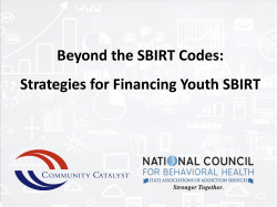 Slide Deck - Hospital SBIRT Initiative