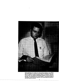 Robert Riclunond, here looking over some Kansas materials at the