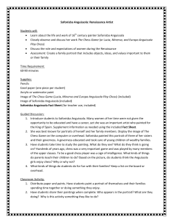 Sofonisba Anguissola: Renaissance Artist Students will: &bull; Learn