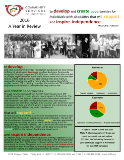 and inspire independence. 2016 A Year in Review