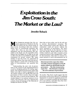 Exploitation in the Jim Crow South: The Market or the Law?