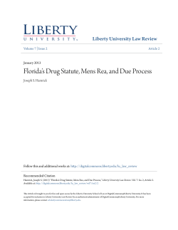 Florida`s Drug Statute, Mens Rea, and Due Process