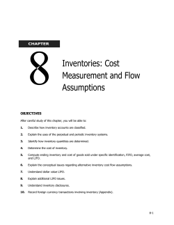 Inventories: Cost Measurement and Flow Assumptions