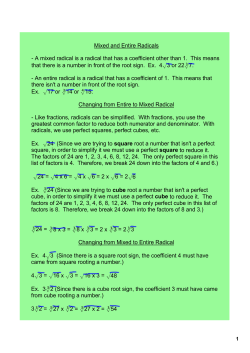 Mixed and Entire Radicals наA mixed radical is a radical that has a