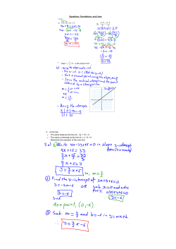 3. A line has • The same slope as the line 4x – 3y + 15 = 0 • The