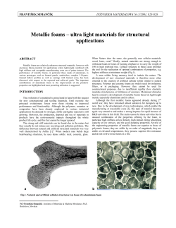 Metallic foams &ndash; ultra light materials for structural applications